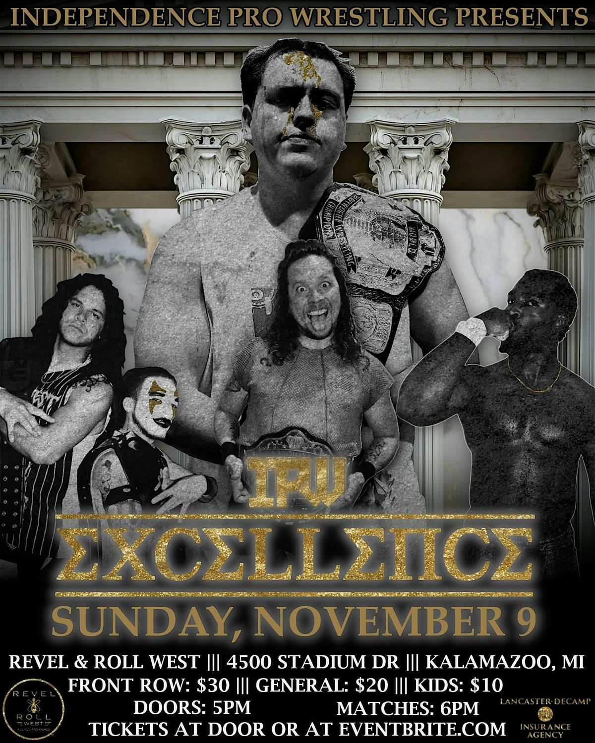 IPW: EXCELLENCE - Live Pro Wrestling in Kalamazoo at Revel & Roll
