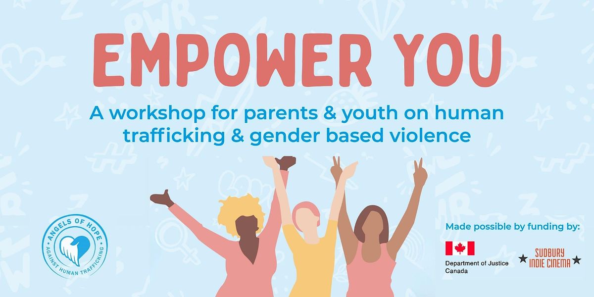 Empower You on human trafficking and genderbased violence