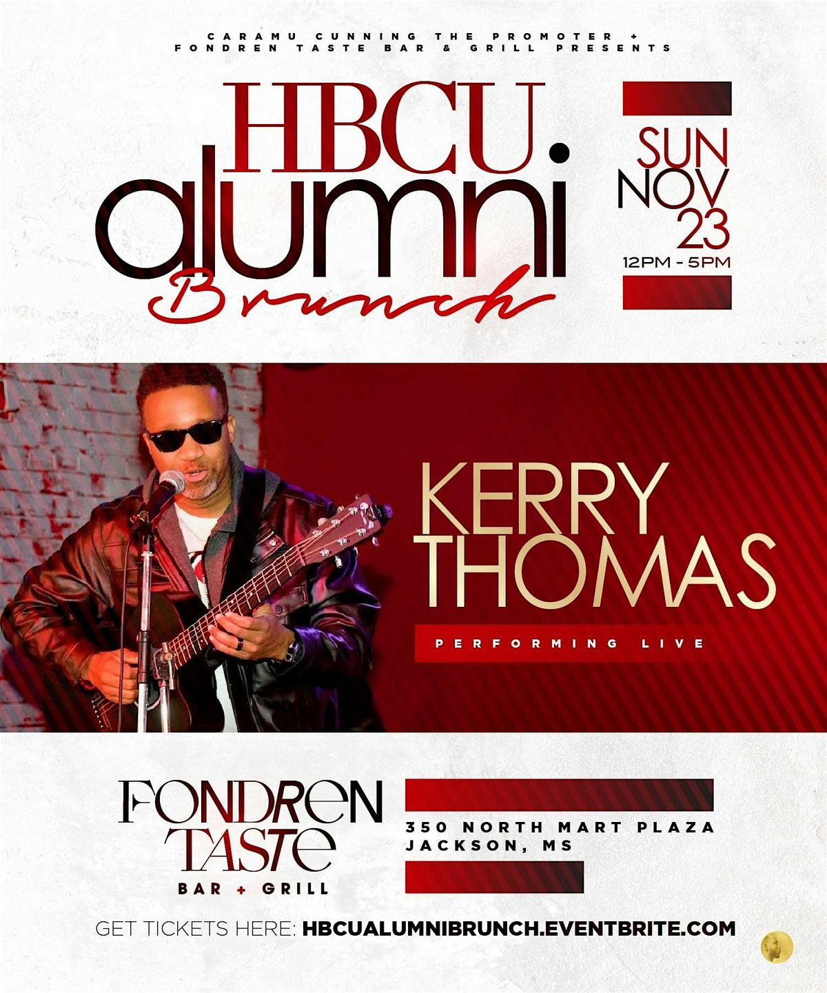 HBCU ALUMNI BRUNCH W\/ KERRY THOMAS PERFORMING LIVE