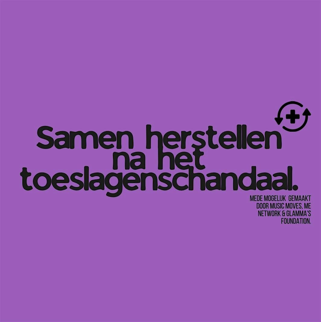 Samen herstellen na het toeslagenschandaal