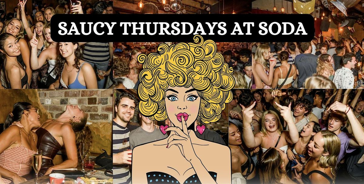 Bondi Lines x Saucy Thursdays at Soda - Free Drink & $8 Drinks - Pre 12AM