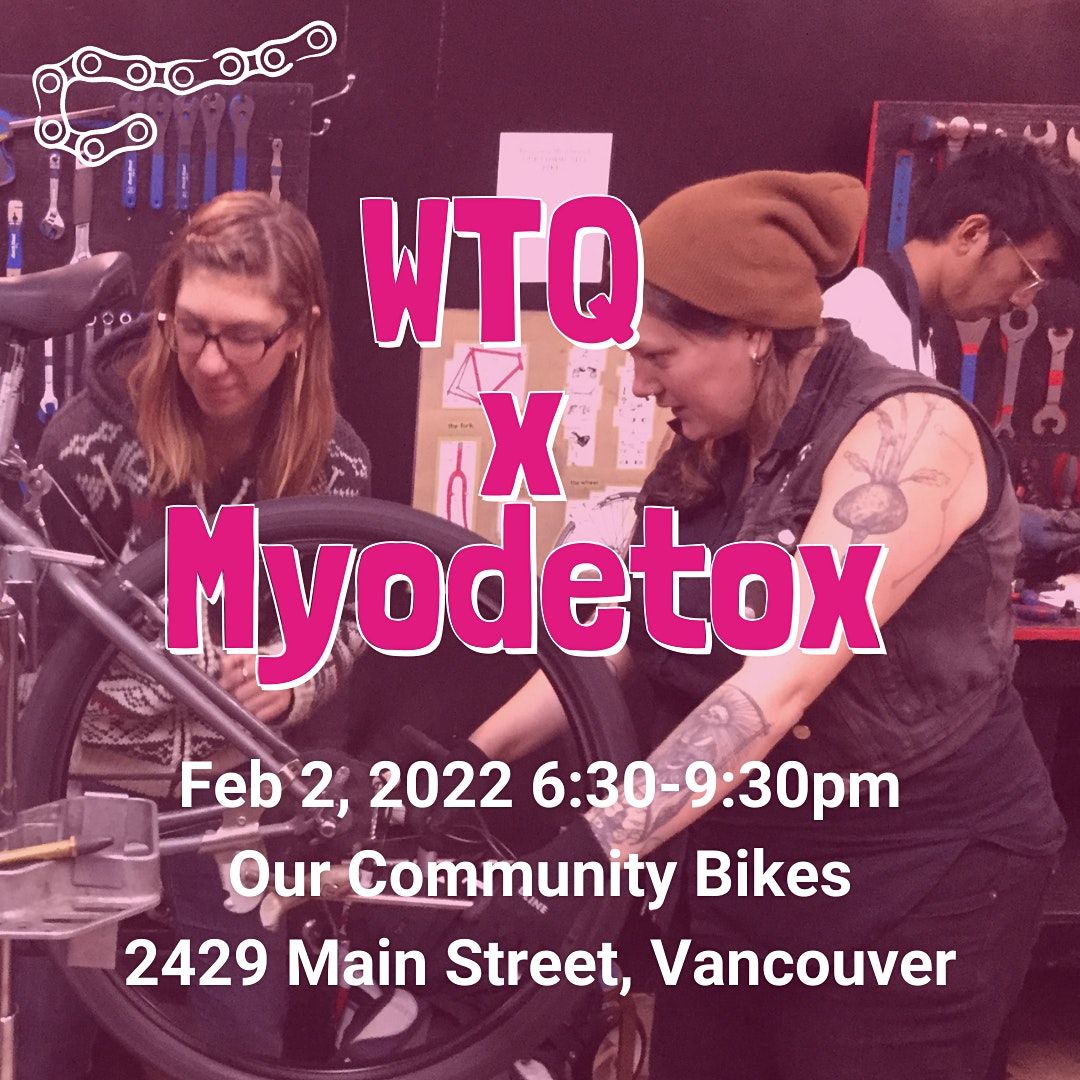 WTQ Access Night: Bike Fitting with Myodetox