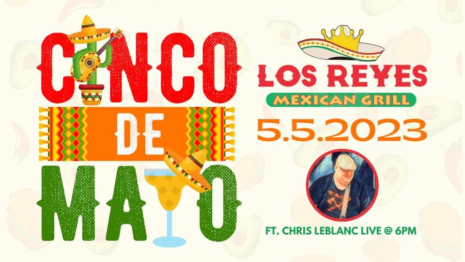 Cinco de Mayo at Los Reyes Los Reyes Mexican Grill, Baton Rouge, LA