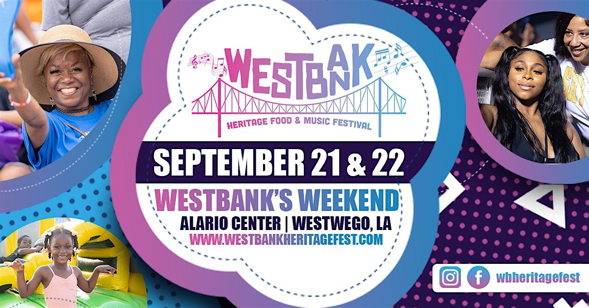 2024 Westbank Heritage Food & Music Festival at 2000 Blvd