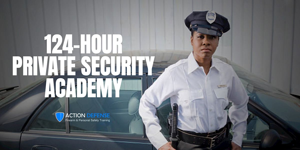 2023 OPOTA 124 Hour Private Security Academy Fall Session (Sept