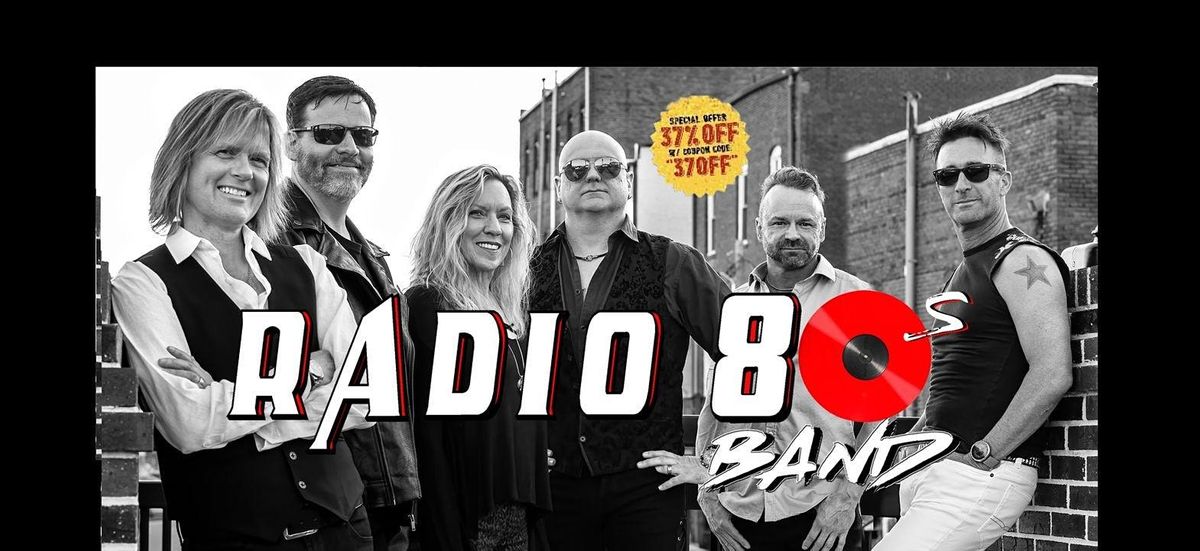 Radio 80s (80s Pop & Rock Party) 37 Main Buford June 25 to June 26