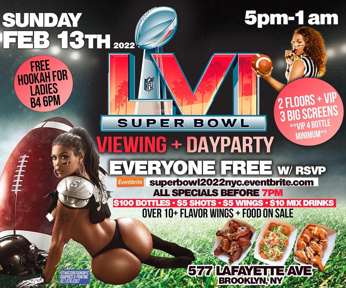 Brooklyn Mitsubishi Ave D SUPERBOWL VIEWING & DAYPARTY • FREE ON RSVP • $100 BOTTLES • FOOD