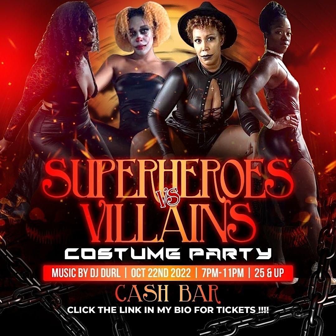 Superheroes Vs Villains Halloween Costume Party Dream Lush Suite Columbus Oh October 22 2022