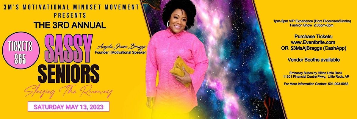 3RD ANNUAL SASSY SENIORS SLAYING THE RUNWAY 2023