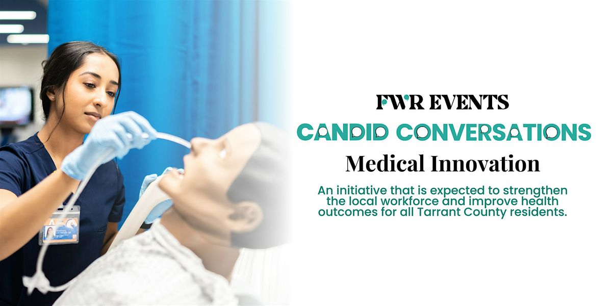 Candid Conversation: Medical Innovation