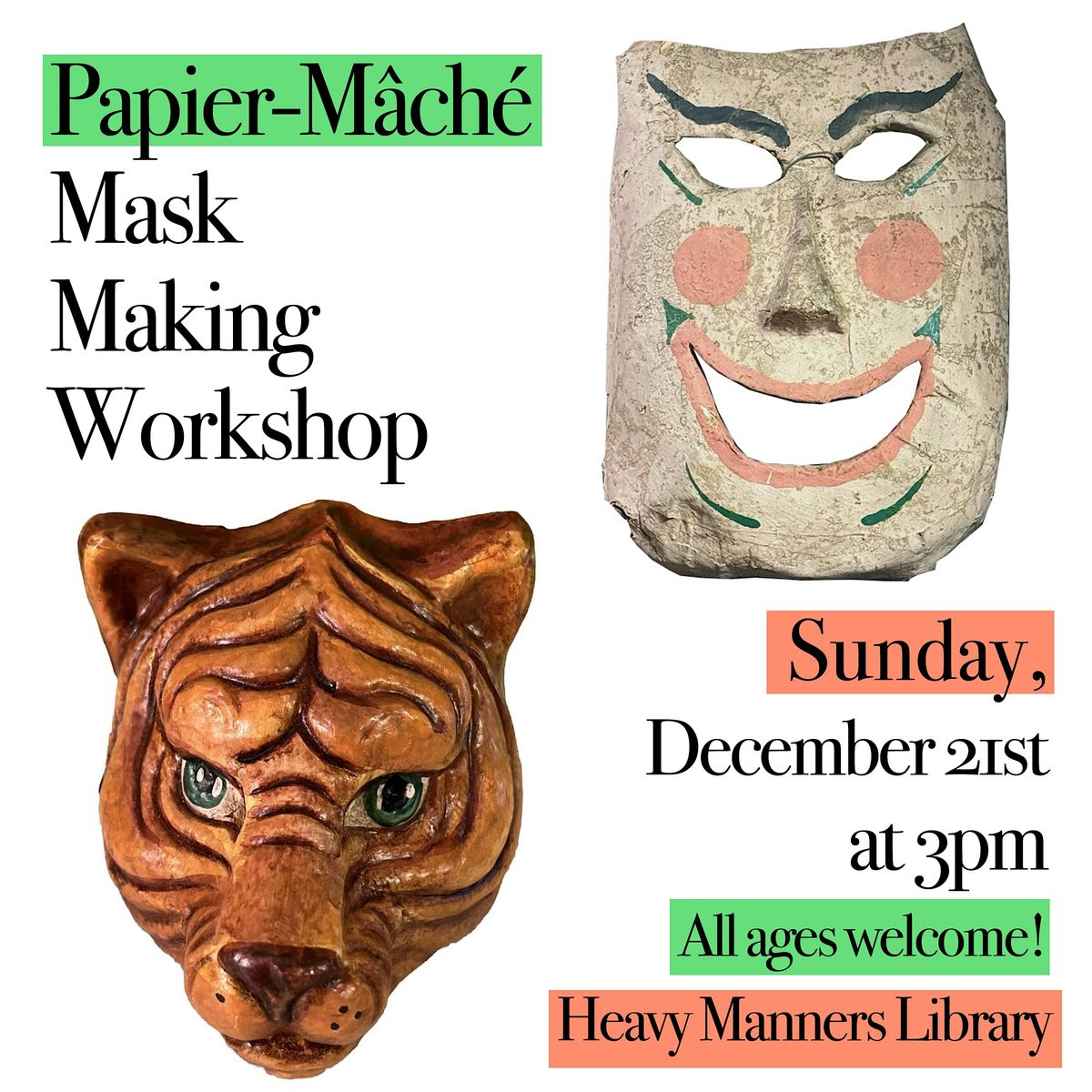 Papier-M\u00e2ch\u00e9 Mask Making Workshop (12\/21)