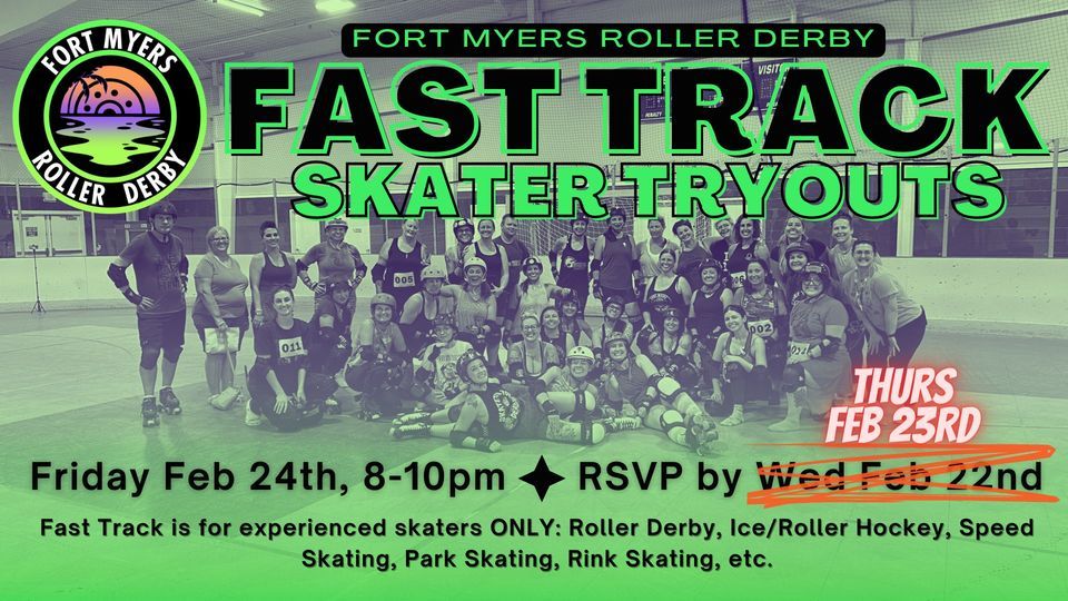 FMRD Fast Track Skater Tryouts Fort Myers Skatium February 24, 2023