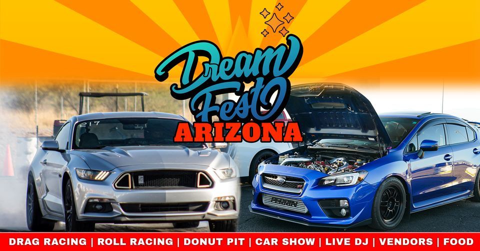 Dreamfest Arizona Tucson Dragway February 4 2023 dreamfest-arizona-tucson-dragway-february-4-2023