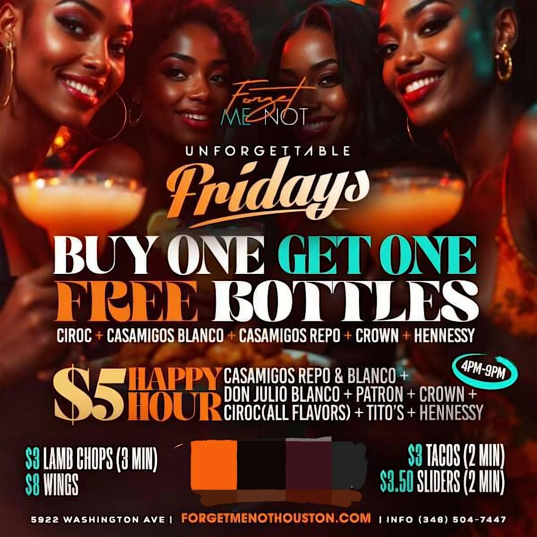 Unforgettable Fridays @ Forget-Me-Not Houston, Tx