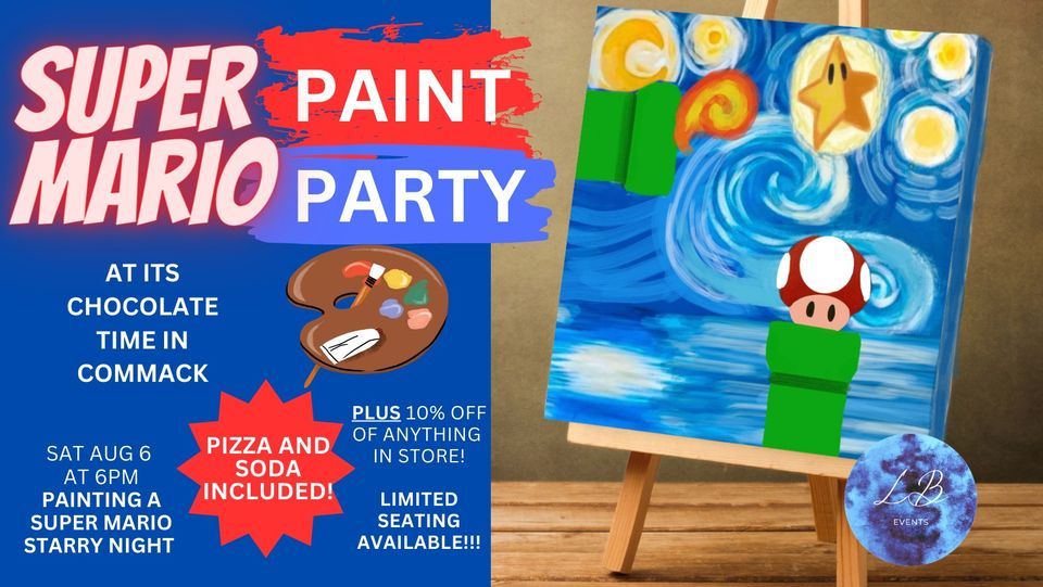SUPER MARIO Paint Party at Its Chocolate Time in Commack! Its