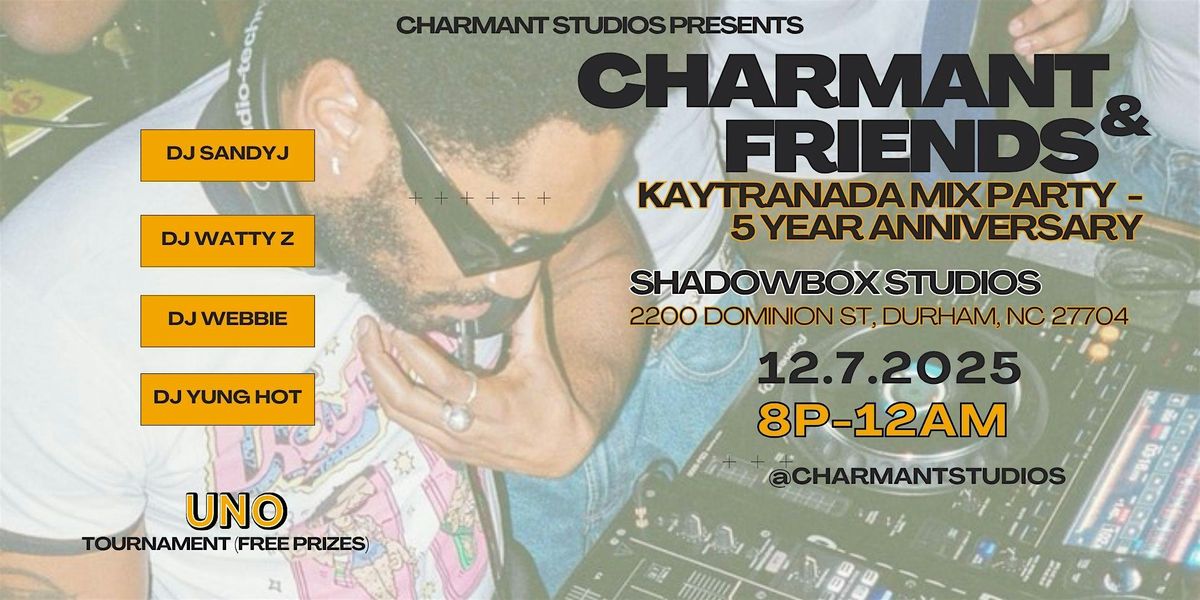 Charmant & Friends: Kaytranada Mix Party