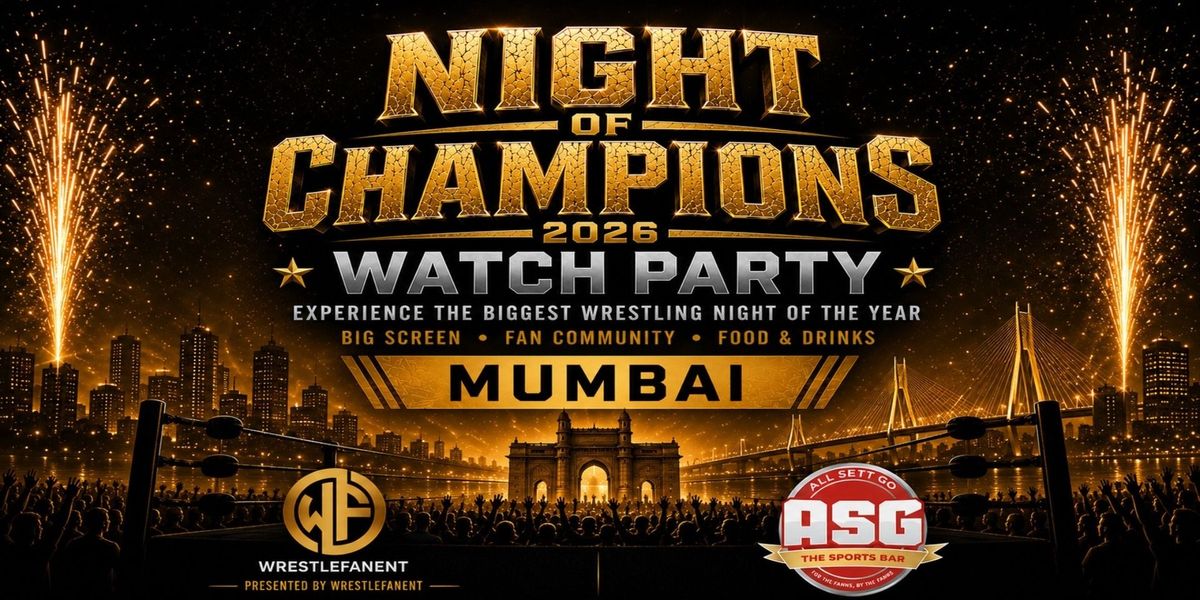 WWE Night of Champions Watch Party MUMBAI at PVR Icon, Infinity Mall ...