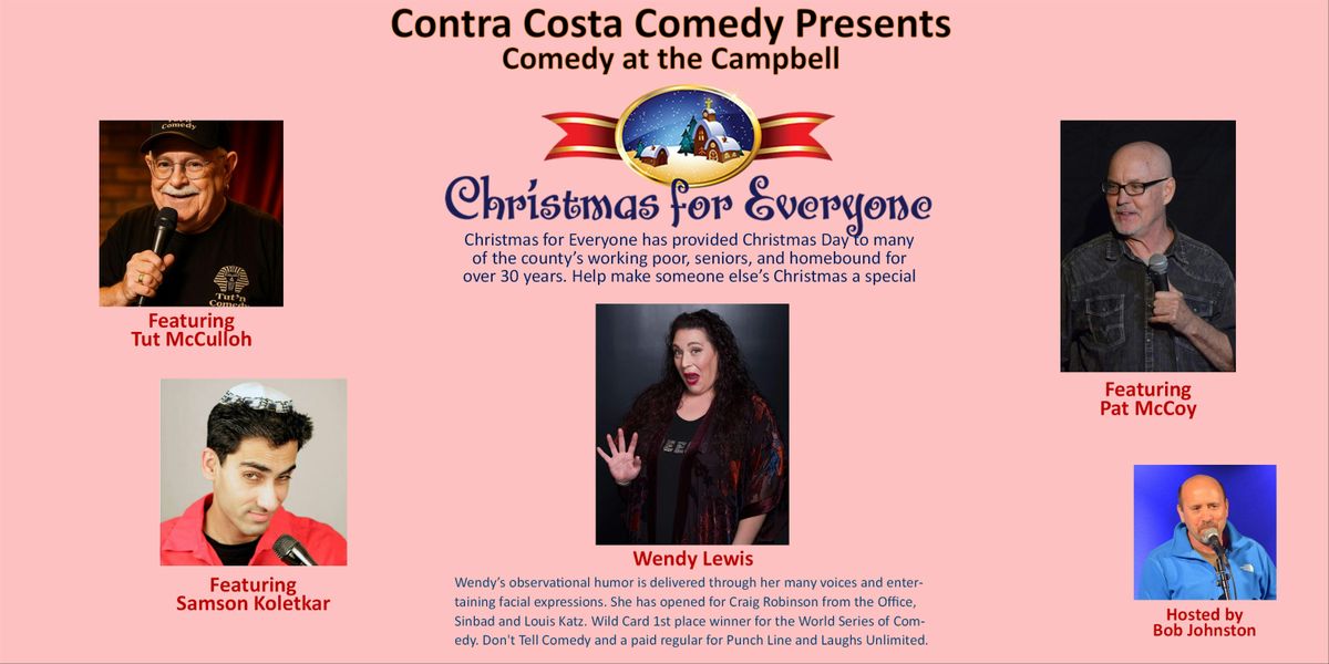 Comedy at the Campbell - Christmas for Everyone Fundraiser