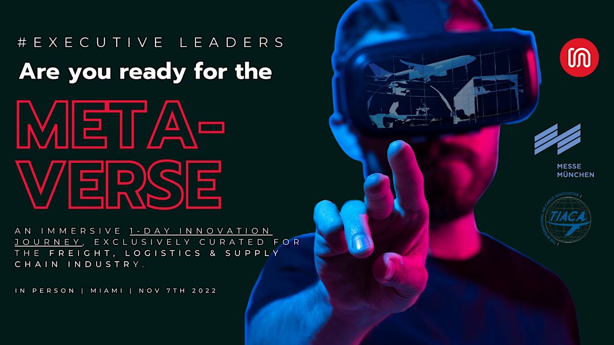 The Metaverse of  Air Cargo, Transportation, Logistics & Supply Chain
