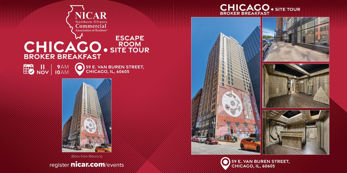 Chicago Broker Breakfast - Escape Room Site Tour-59 E Van Buren, Chicago