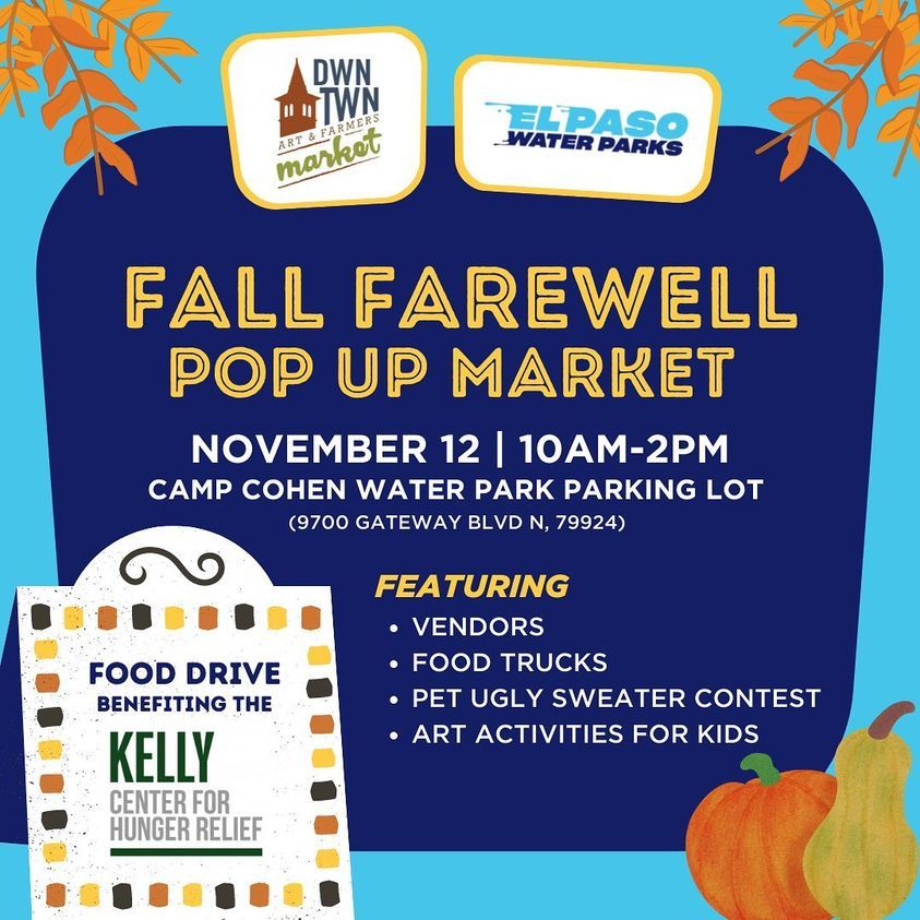 Fall Farewell Market with El Paso Waterparks | Cohen Stadium, El Paso ...