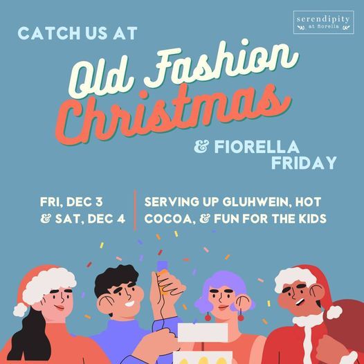 Old Fashioned Christmas Castroville 2022 Fiorella Friday & Old Fashion Christmas Weekend | Serendipity At Fiorella,  Castroville, Tx | December 3 To December 4