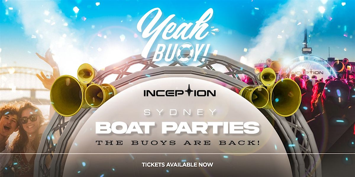 Yeah Buoy - Sunset Boat Parties - Onboard Inception
