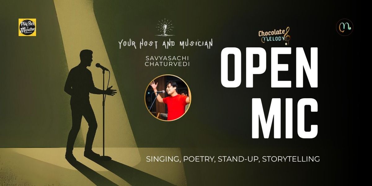 Chocolate And Melody OPEN MIC