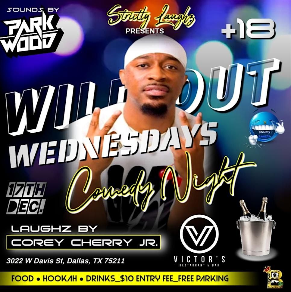W.O.W WEDNESDAY COMEDY NIGHT