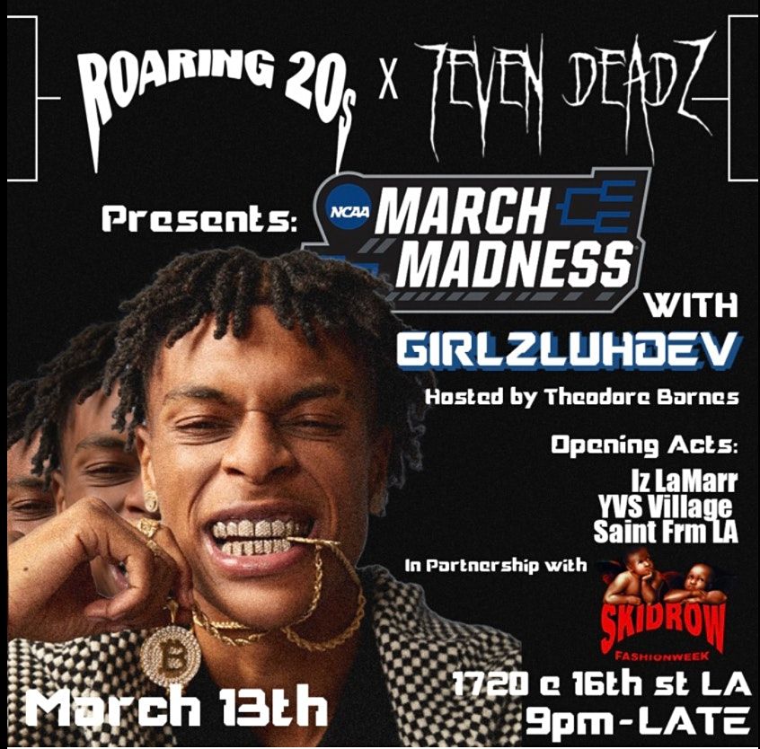 GirlzLuhDev | 1720, Los Angeles, CA | March 13 To March 14