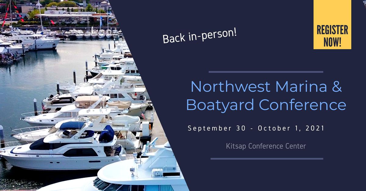 Northwest Marina & Boatyard Conference, presented by Marine Floats