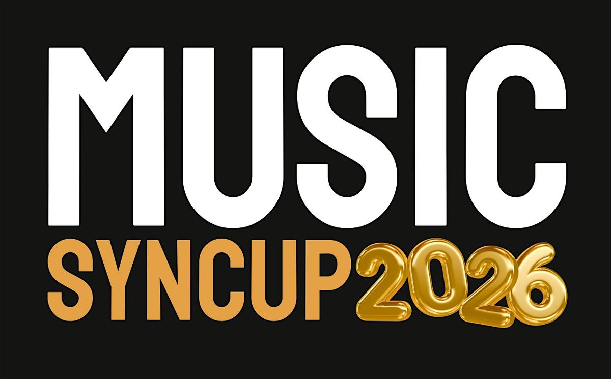 Music Syncup \/\/ 2026 \/\/ Q1