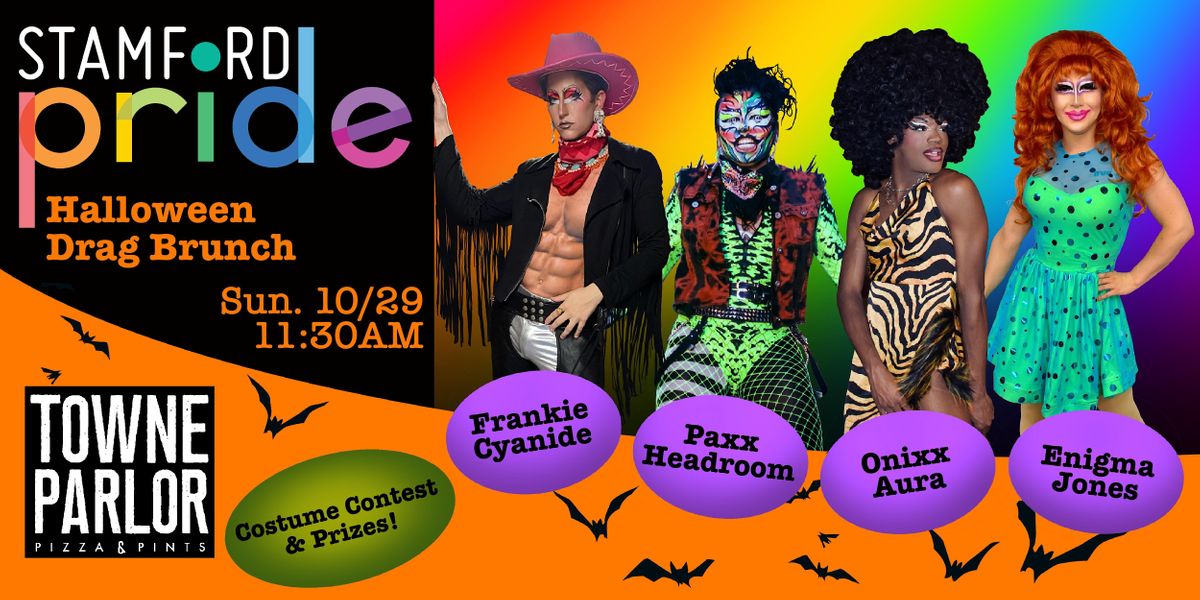 Stamford Pride Halloween Drag Brunch at Towne Parlor Towne Parlor