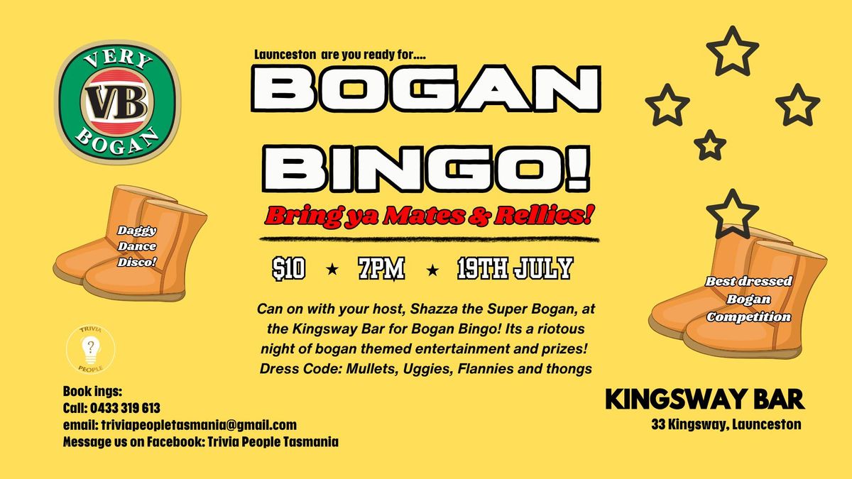 Bogan Bingo at Kingsway Bar!