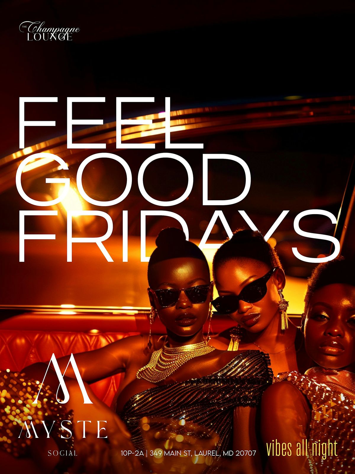 FEEL GOOD FRIDAYS [EVERY FRIDAY]