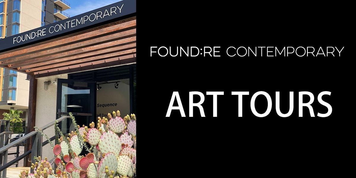 FOUND:RE Art Tour