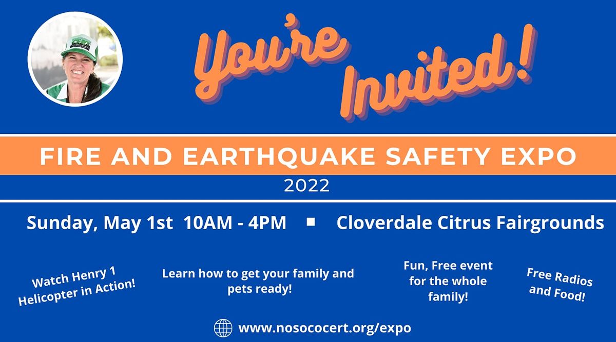 Fire and Earthquake Safety Expo 2022 Cloverdale Citrus Fairgrounds