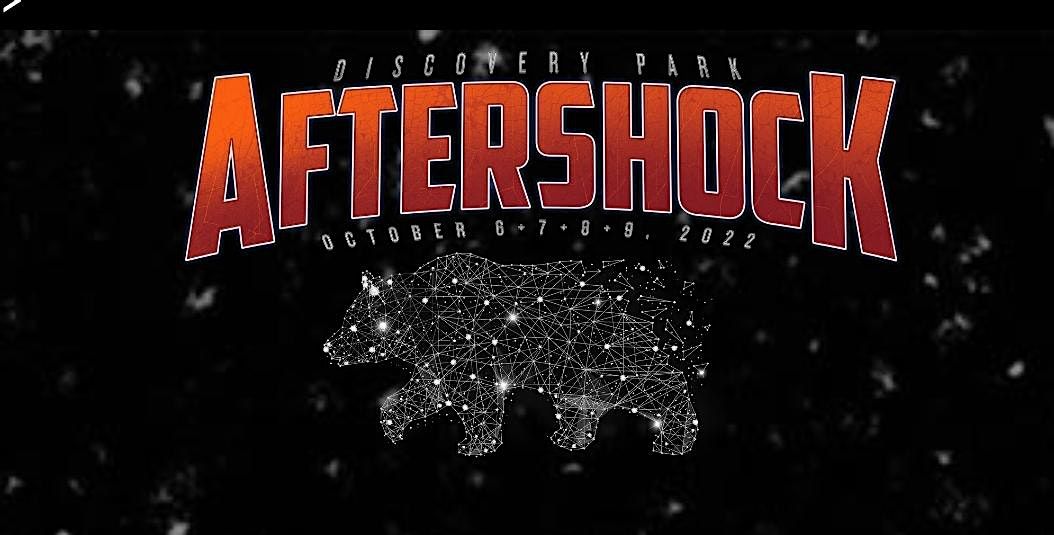 Aftershock 2022 Discovery Park, Sacramento, CA October 6 to October 9