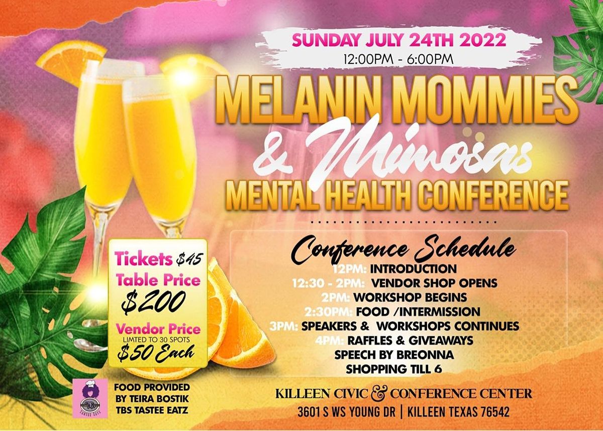 Melanin Mommies & Mimosas 2022 Killeen Civic & Conference Center