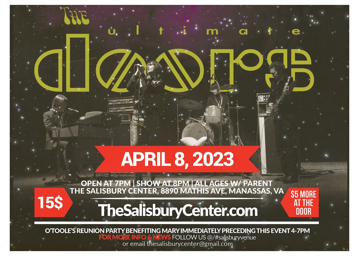 Ultimate Tribute to The Doors! The Salisbury Center, Manassas, VA