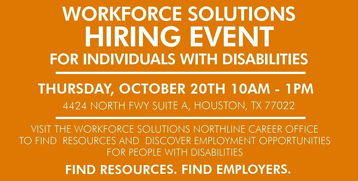 Workforce Solutions Disabilities Job Fair REGISTRATION FOR JOB