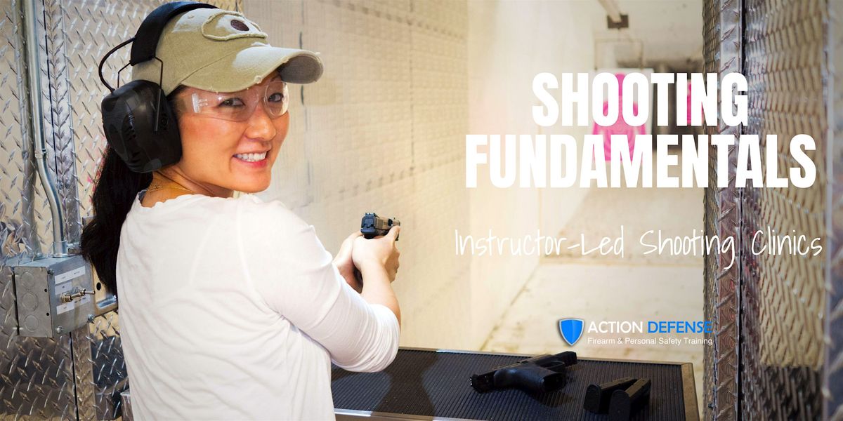 Shooting Fundamentals: Instructor-Led Shooting Clinics