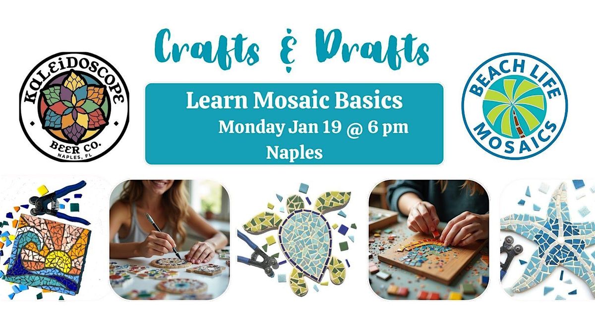 Crafts & Drafts - Mosaics in Naples