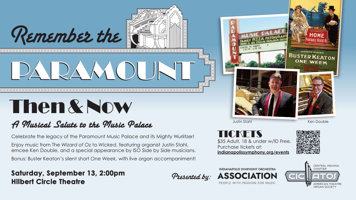 Indianapolis Symphony Orchestra: The Paramount - Then and Now