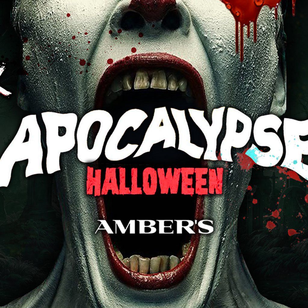 APOCALYPSE AFTER DARK @ Ambers \/\/ Halloween Special