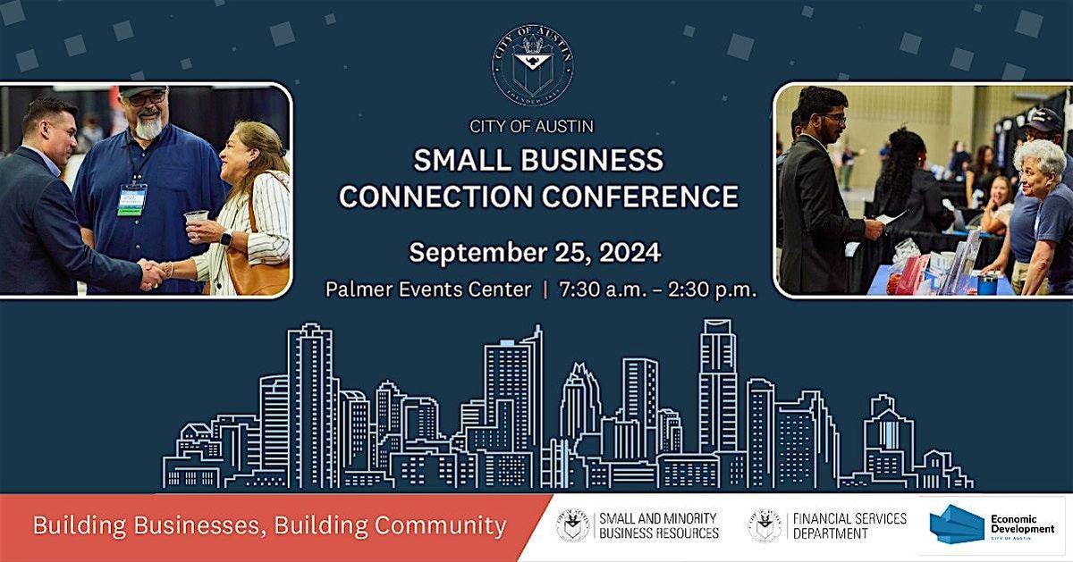 Connection Events 2024 Small Business Connection Conference | Palmer Events Center ...