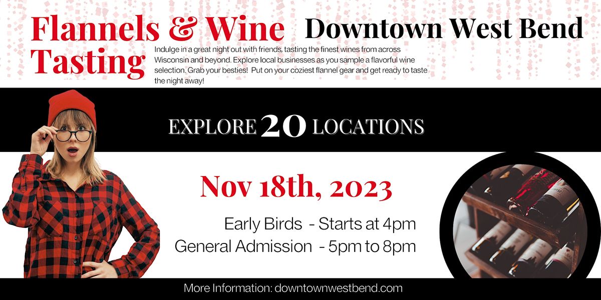 Flannels & Wine Tasting Downtown West Bend Association(Registration