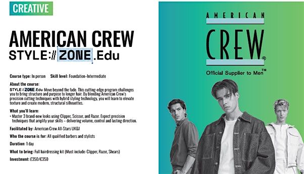 AMERICAN CREW: STYLE ZONE Edu THE COLLECTION