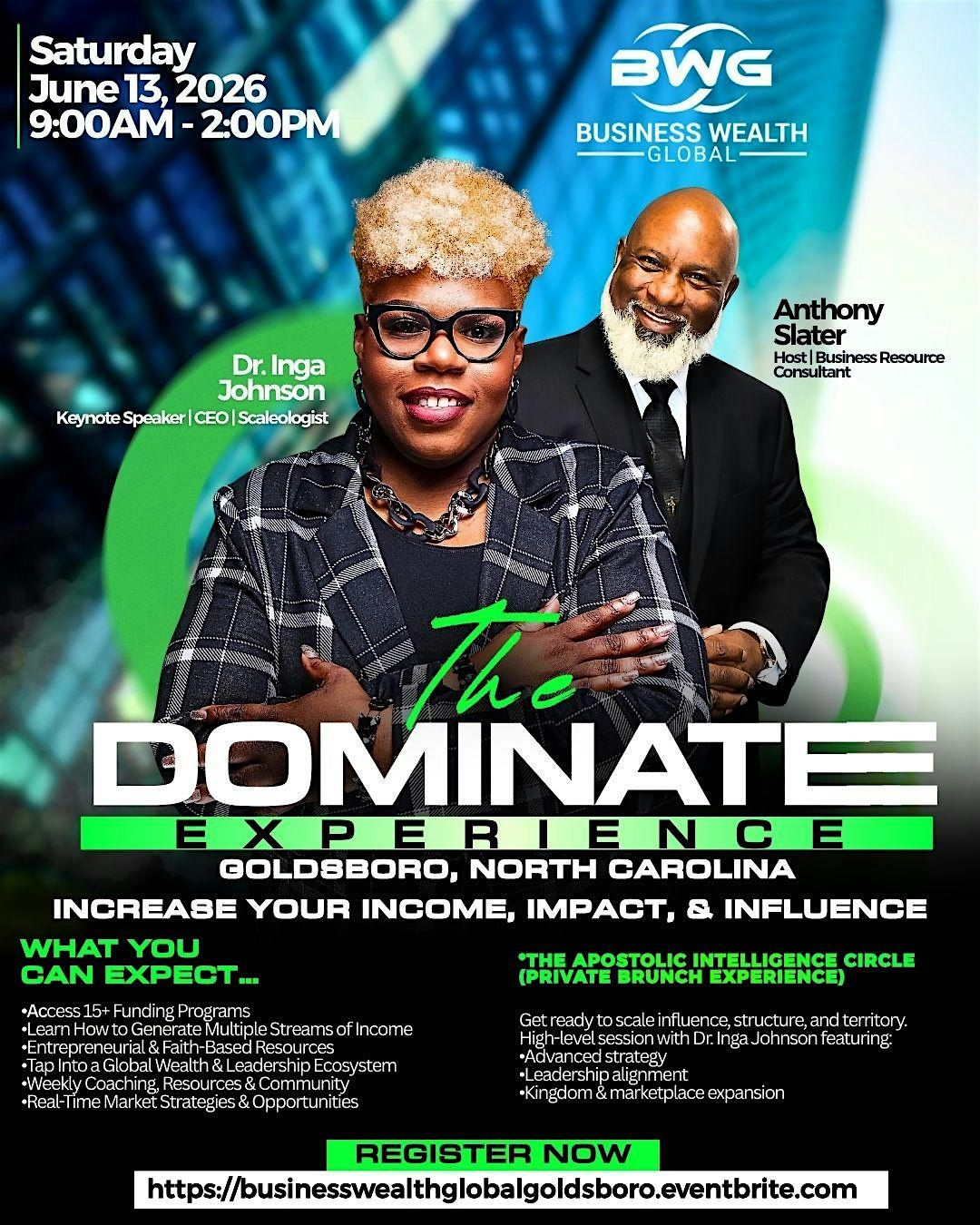 The Dominate Experience Income, Impact, & Influence-Goldsboro, NC