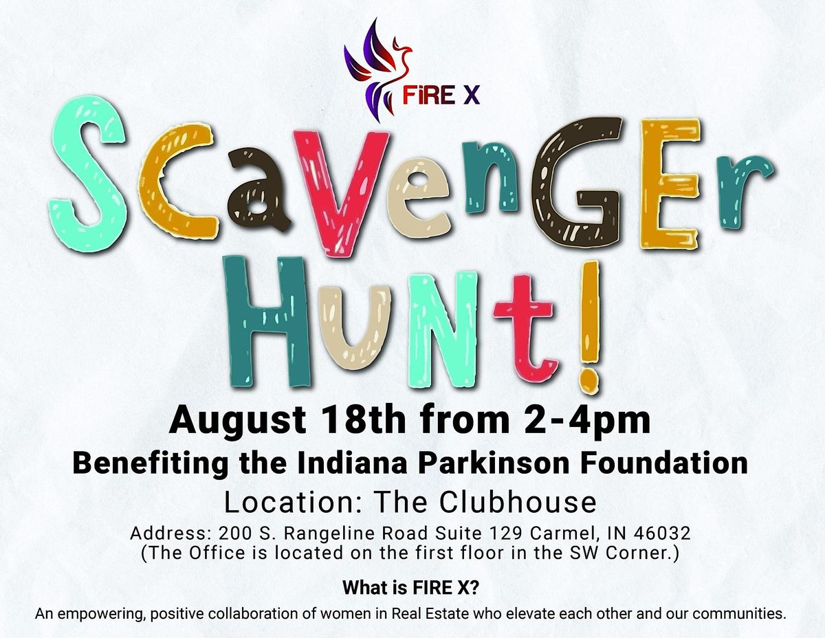 FiRE X Scavenger Hunt | The Clubhouse - Carmel | August 18, 2022